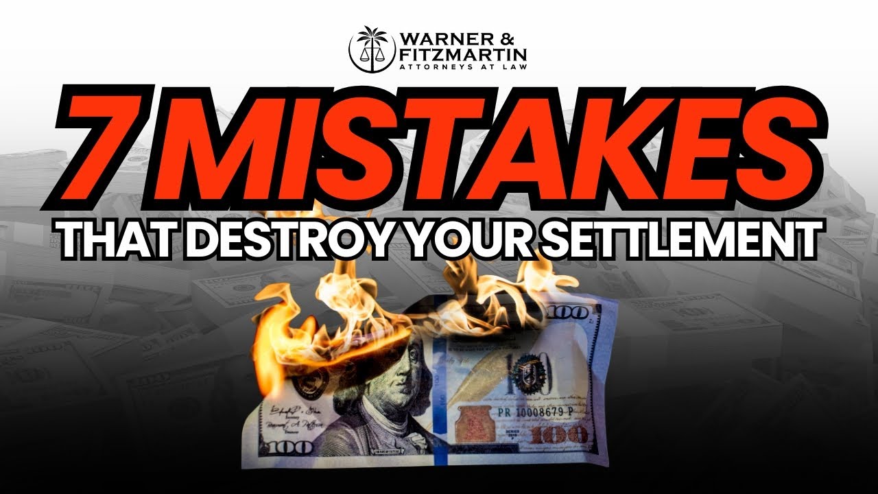 7 Common Mistakes That Destroy Your Settlement