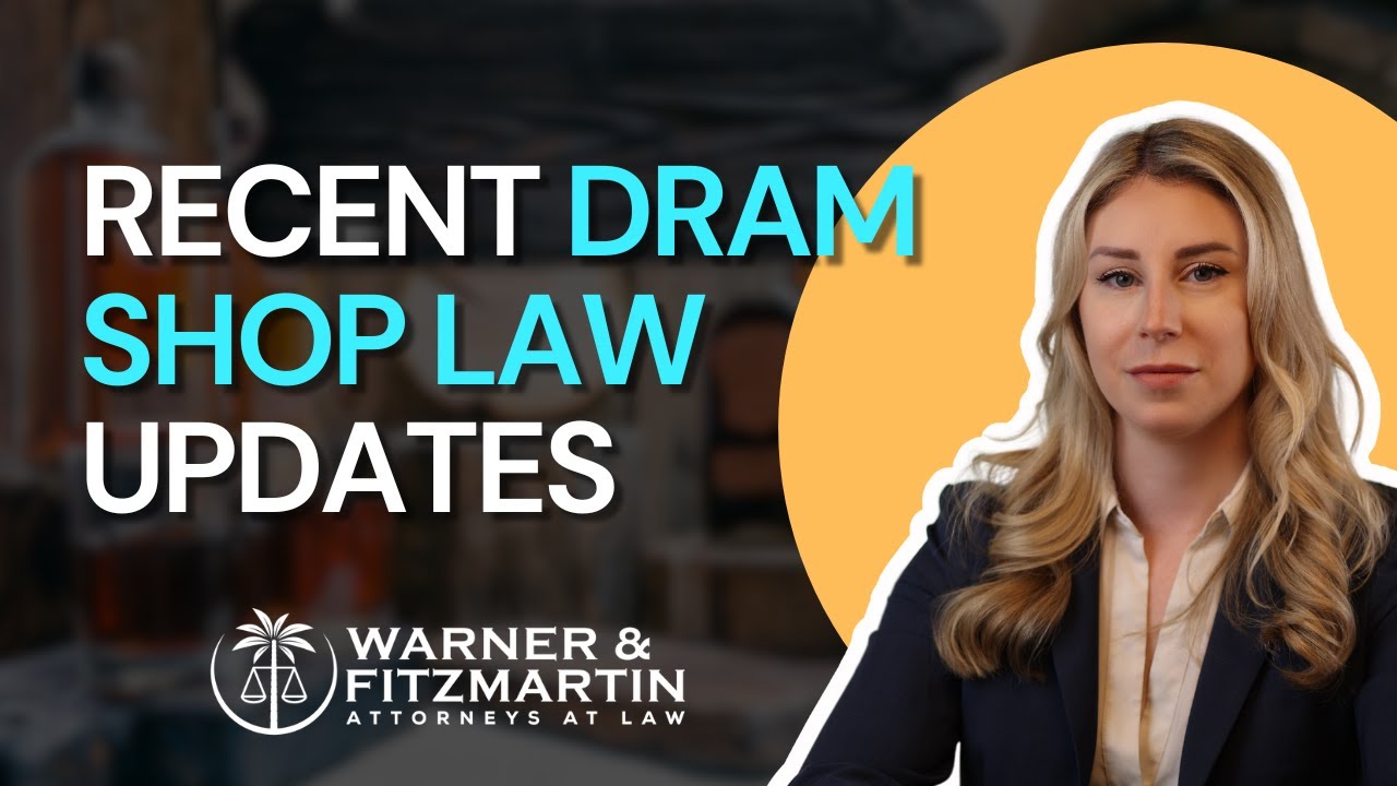 Recent Dram Shop Law Updates