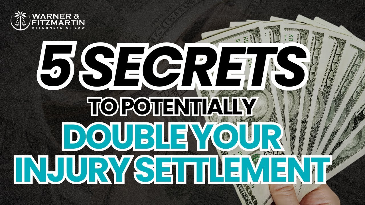 5 Secrets to Potentially DOUBLE Your Injury Settlement