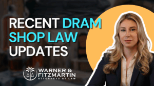 Recent Dram Shop Law Updates