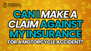 Can I Make a Claim Against My Own Insurance for a Motorcycle Accident