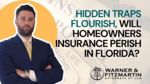 Hidden Traps Flourish, Will Homeowners Insurance Perish in Florida?