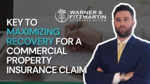Clave para Maximizar la Recuperación en un Reclamo de Seguro de Propiedad Comercial